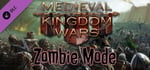 Medieval Kingdom Wars - Zombie Mode banner image