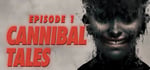 Cannibal Tales - Episode 1 banner image