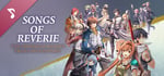 The Legend of Heroes: Trails into Reverie - Songs of Reverie Official Soundtrack banner image