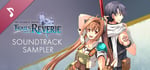 The Legend of Heroes: Trails into Reverie - Soundtrack Sampler banner image