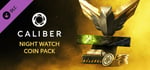 Caliber: Night Watch Coin Pack banner image