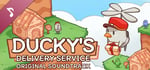 Ducky's Delivery Service Soundtrack banner image