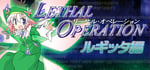 Lethal Operation Episode 1 healer Rugitta steam charts