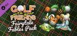 Golf With Your Friends - Fairytale Fables Pack banner image