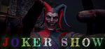 Joker Show - Horror Escape steam charts