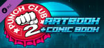 Punch Club 2: Fast Forward - Artbook and Comic Book banner image