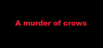 A murder of crows steam charts