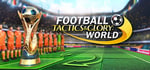 Football, Tactics & Glory: World steam charts