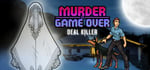 Murder Is Game Over: Deal Killer steam charts
