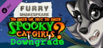 Furry Shakespeare: To Date Or Not To Date Spooky Cat Girls Downgrade banner image