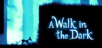 A Walk in the Dark banner image