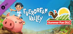 Everdream Valley - Summer Fun DLC banner image