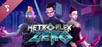 Metroplex Zero OST banner image