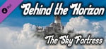 Behind the Horizon - The Sky Fortress banner image