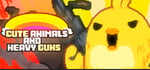 Cute animals and Heavy guns banner image