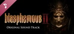 Blasphemous 2 - OST banner image