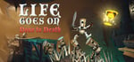 Life Goes On: Done to Death steam charts