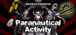 Paranautical Activity: Deluxe Atonement Edition banner image