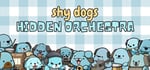 Shy Dogs Hidden Orchestra steam charts