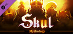 Skul: The Hero Slayer - Mythology Pack banner image