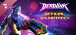 Deadlink Soundtrack banner image