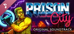 Prison City Original Soundtrack banner image