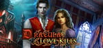 Dracula: Love Kills banner image