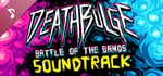 Deathbulge: Battle of the Bands Soundtrack banner image