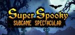 Super Spooky Subgame Spectacular steam charts