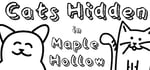Cats Hidden in Maple Hollow 🍂 banner image