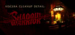 Viscera Cleanup Detail: Shadow Warrior banner image