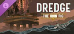 DREDGE - The Iron Rig banner image