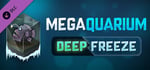 Megaquarium: Deep Freeze - Deluxe Expansion banner image