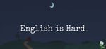 English Is Hard_ steam charts