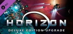 Horizon - Deluxe Edition Upgrade Pack banner image