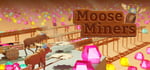 Moose Miners banner image