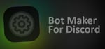 Bot Maker For Discord banner image