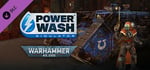 PowerWash Simulator – Warhammer 40,000 Special Pack banner image