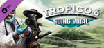 Tropico 6 - Going Viral banner image