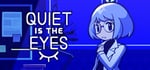 Quiet is the Eyes steam charts