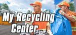 My Recycling Center steam charts