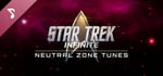 Star Trek: Infinite - Neutral Zone Tunes banner image