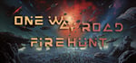 One Way Road: Firehunt steam charts