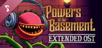 Powers in the Basement Extended Soundtrack banner image