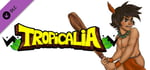 Tropicalia - Sountrack + Artwork banner image