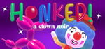 Honked: a clown noir steam charts