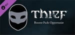 THIEF DLC: Booster Pack - Opportunist banner image