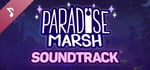 Paradise Marsh - Soundtrack banner image
