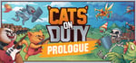 Cats on Duty: Prologue banner image