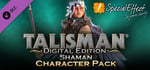 Talisman Character - Shaman banner image